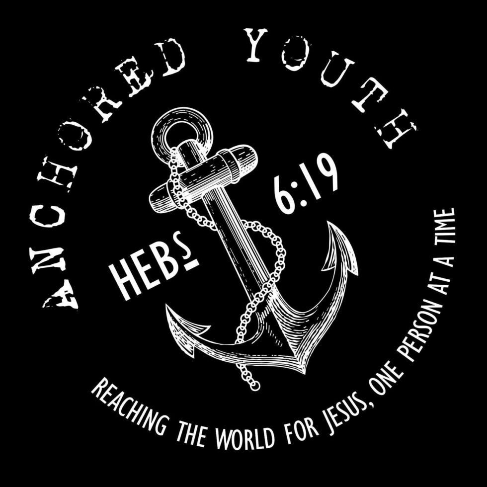 Anchored Youth - Clifton Christian Church